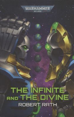 WARHAMMER 40K -  THE INFINITE AND THE DIVINE - PB (V.A.)