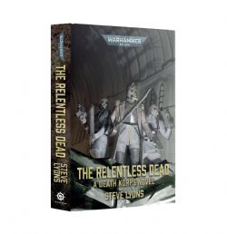 WARHAMMER 40K -  THE RELENTLESS DEAD - HB (V.A.)