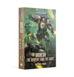 WARHAMMER 40K -  URDESH: THE SERPENT AND THE SAINT (ENGLISH)