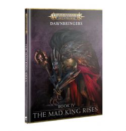 WARHAMMER : AGE OF SIGMAR -  BOOK IV : THE MAD KING RISES (ENGLISH V.) -  FLESH-EATER COURTS