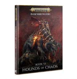 WARHAMMER : AGE OF SIGMAR -  BOOK VI : HOUNDS OF CHAOS (ENGLISH V.) -  SLAVES TO DARKNESS