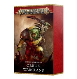 WARHAMMER : AGE OF SIGMAR -  CARTES DE CHARTES (FRENCH) -  ORRUK WARCLANS