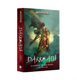 WARHAMMER : AGE OF SIGMAR -  DARKOATH: A GUNNAR BRAND NOVEL - HARDCOVER (ENGLISH V.)