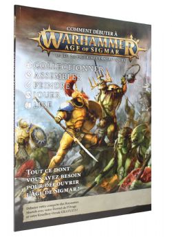 WARHAMMER : AGE OF SIGMAR -  GETTING STARTED WITH AGE OF SIGMAR (FRENCH)