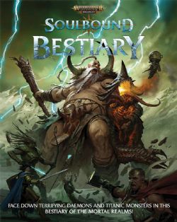 WARHAMMER : AGE OF SIGMAR SOULBOUND -  BESTIARY (ENGLISH) -  SUPPLEMENT
