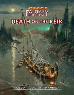 WARHAMMER FANTASY ROLE PLAY -  DEATH ON THE REIK HC (ENGLISH) -  ADVENTURE