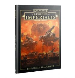 WARHAMMER: LEGIONS IMPERIALIS -  THE GREAT SLAUGHTER (ENGLISH) -  LEGION IMPERIALIS