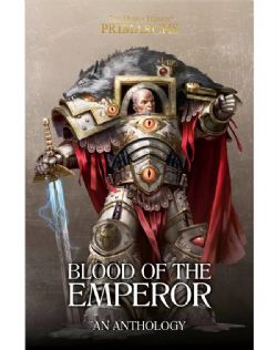 WARHAMMER: THE HORUS HERESY -  BLOOD OF THE EMPEROR: AN ANTHOLOGY (ENGLISH V.) -  PRIMARCHS