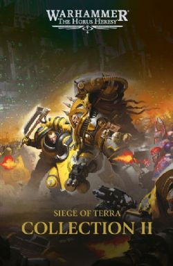 WARHAMMER: THE HORUS HERESY -  COLLECTION II (FRENCH V.) -  SIEGE OF TERRA 02