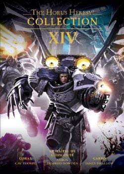 WARHAMMER: THE HORUS HERESY -  COLLECTION XIV (FRENCH V.) 14