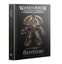 WARHAMMER: THE HORUS HERESY -  LIBER HERETICUS (FRENCH) -  AGE OF DARKNESS