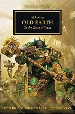 WARHAMMER: THE HORUS HERESY -  OLD EARTH: TO THE GATES OF TERRA (ENGLISH V.) 47