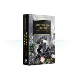 WARHAMMER: THE HORUS HERESY -  SHATTERED LEGIONS (POCKET FORMAT) (ENGLISH V.) 43