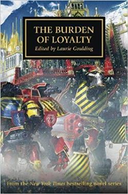 WARHAMMER: THE HORUS HERESY -  THE BURDEN OF LOYALTY (ENGLISH V.) 48