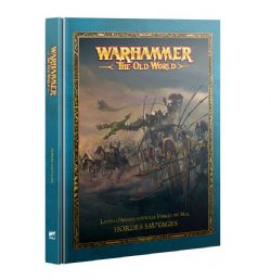 WARHAMMER : THE OLD WORLD -  HORDES SAUVAGES (FRENCH)