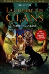 WARRIORS -  RETOUR AUX CLANS -  GRAYSTRIPE'S TRILOGY 03