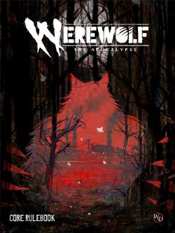 WEREWOLF: THE APOCALYPSE -  CORE RULEBOOKE (ENGLISH) -  CORE RULE WOD