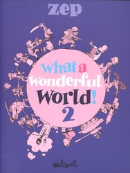 WHAT A WONDERFUL WORLD! 02