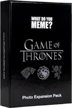 WHAT DO YOU MEME? -  PHOTO EXPANSION PACK (ENGLISH) -  GAME OF THRONES