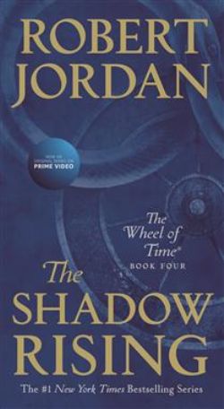 WHEEL OF TIME -  THE SHADOW RISING (NEW EDITION) (ENGLISH V.) 04