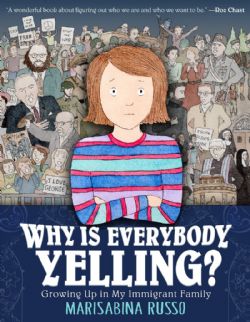 WHY IS EVERYBODY YELLING? -  GROWING UP IN MY IMMIGRANT FAMILY (ENGLISH V.)
