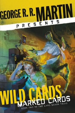 WILD CARDS -  MARKED CARDS (ENGLISH V.) -  GEORGE R. R. MARTIN PRESENTS 02