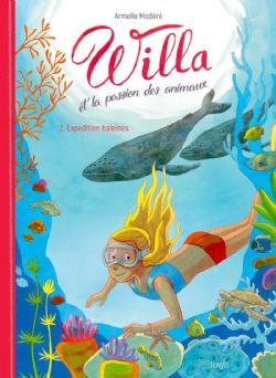 WILLA ET LA PASSION DES ANIMAUX -  EXPÉDITION BALEINES (FRENCH V.) 02