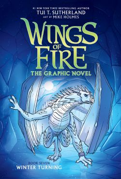 WINGS OF FIRE -  WINTER TURNING - THE GRAPHIC NOVEL HC (ENGLISH V.) 07