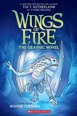 WINGS OF FIRE -  WINTER TURNING - THE GRAPHIC NOVEL TP (ENGLISH V.) 07