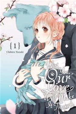 WITH YOU, OUR LOVE WILL MAKE IT THROUGH -  (ENGLISH V.) 01