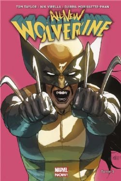 WOLVERINE -  ENNEMIE D'ÉTAT -  ALL-NEW WOLVERINE (2016-2018) 03