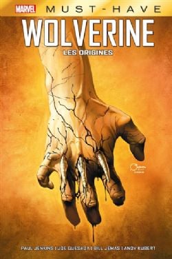 WOLVERINE -  LES ORIGINES (FRENCH V.) -  MARVEL MUST-HAVE