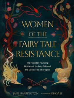 WOMEN OF THE FAIRY TALE RESISTANCE -  (ENGLISH V.)