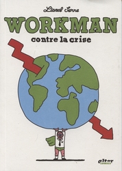 WORKMAN CONTRE LA CRISE