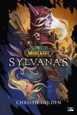 WORLD OF WARCRAFT -  SYLVANAS (FRENCH V.)