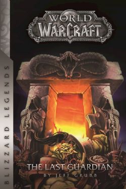 WORLD OF WARCRAFT -  THE LAST GUARDIAN (ENGLISH V.)