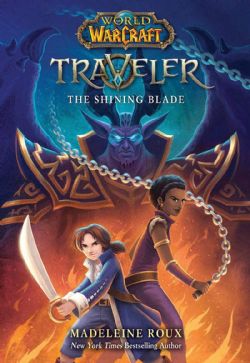 WORLD OF WARCRAFT -  THE SHINING BLADE (ENGLISH V.) -  TRAVELER 03