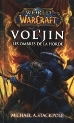 WORLD OF WARCRAFT -  VOL'JIN - LES OMBRES DE LA HORDE (FRENCH V.) 13