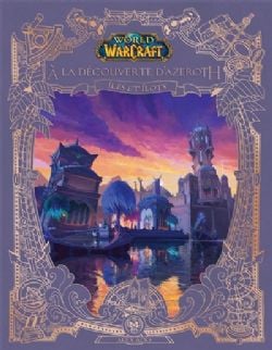 WORLD OF WARCRAFT -  ÎLES ET ÎLOTS (FRENCH V.)