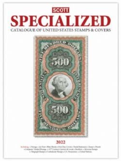 WORLD STAMPS -  SCOTT 2022 SPECIALIZED CATALOGUE OF UNITED STATES STAMPS & COVERS