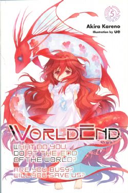 WORLDEND: WHAT DO YOU DO AT THE END OF THE WORLD? ARE YOU BUSY? WILL YOU SAVE US? -  -NOVEL- (ENGLISH V.) 05