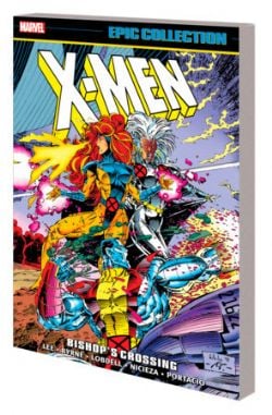 X-MEN -  BISHOP'S CROSSING - 1991-1992 (ENGLISH V.) -  EPIC COLLECTION 20