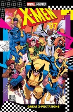 X-MEN -  GREAT X-PECTATIONS - TP (ENGLISH.V.) -  X-MEN '97