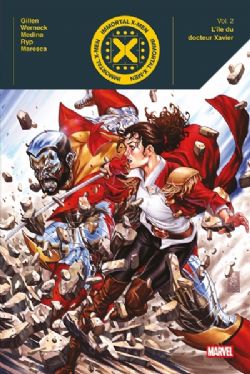 X-MEN -  HAÏS ET CRAINTS (FRENCH V.) -  IMMORTAL X-MEN 02