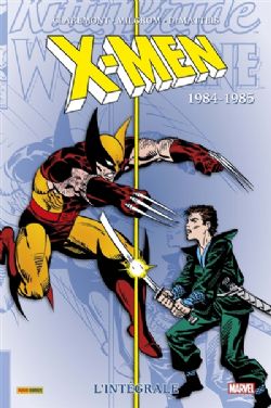 X-MEN -  L'INTÉGRALE 1984-1985 (FRENCH V.) 16