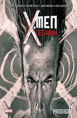 X-MEN -  PRODIGUE -  X-MEN: LEGION 01