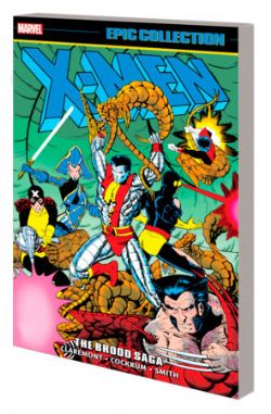 X-MEN -  THE BROOD SAGA - 1982-1983 (ENGLISH V.) -  EPIC COLLECTION 09