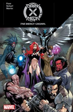 X-MEN -  THE MERCY CROWN TP (ENGLISH V.) -  DARK X-MEN