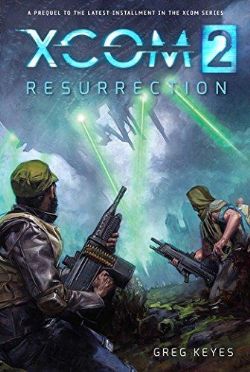 XCOM2 -  RESURRECTION (ENGLISH V.)