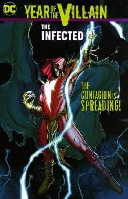 YEAR OF THE VILLAIN -  THE INFECTED TP